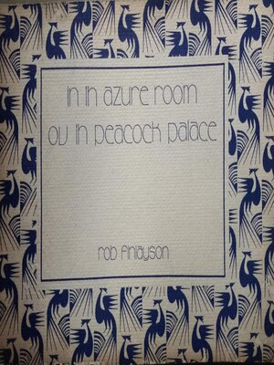 cover image of In Th Azure Room Ov Th Peacock Palace